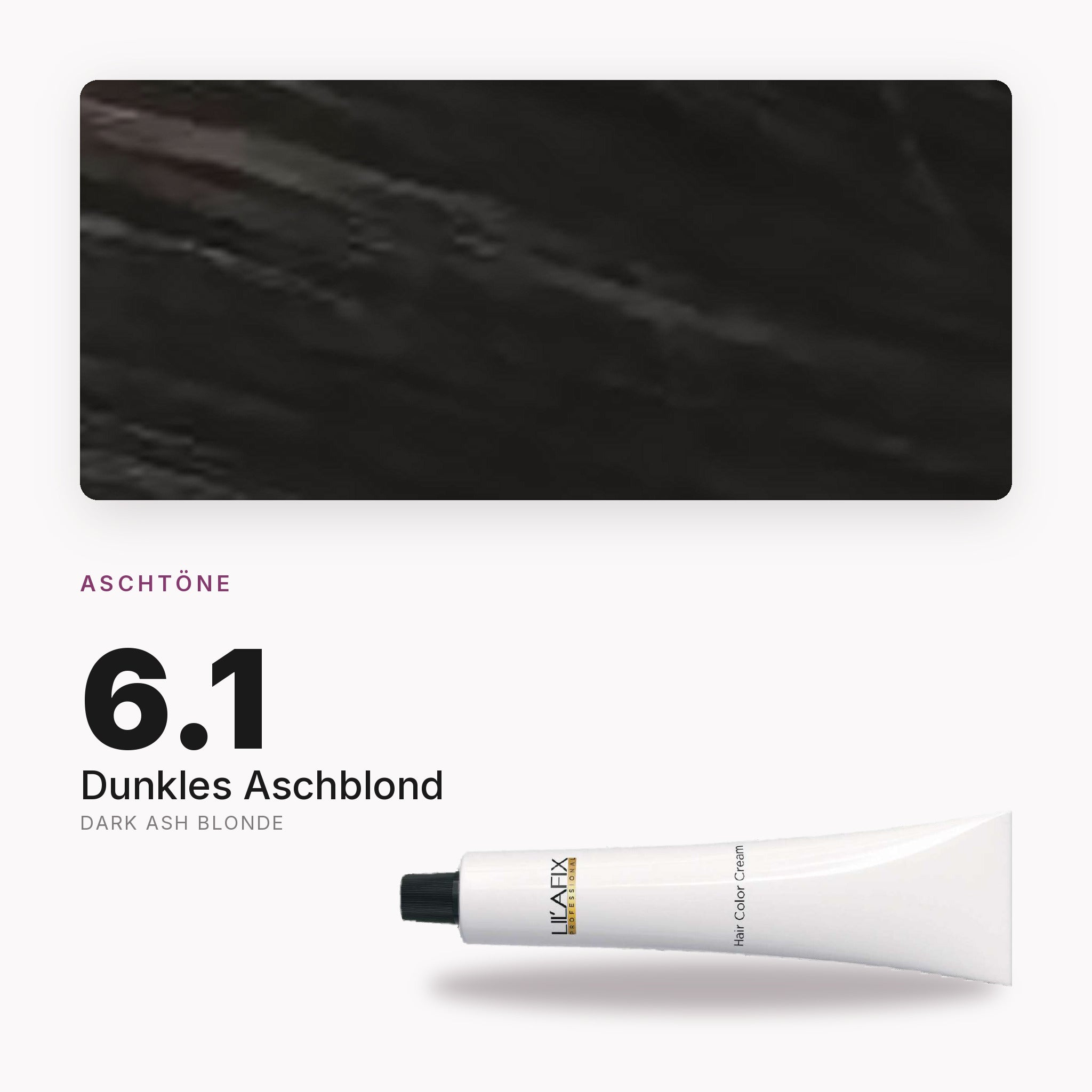 Lilafix 6.1 Dunkles Aschblond — Farbton